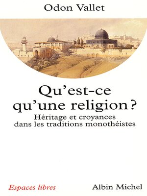 cover image of Qu'est-ce qu'une religion ?